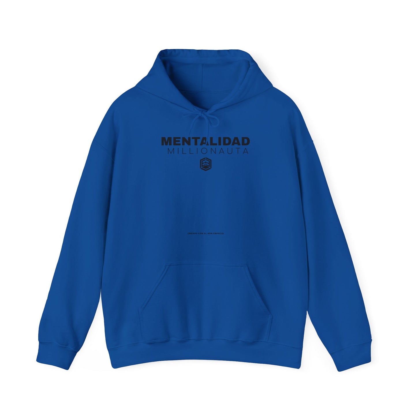 Mentalidad Millionauta Hooded Sweatshirt