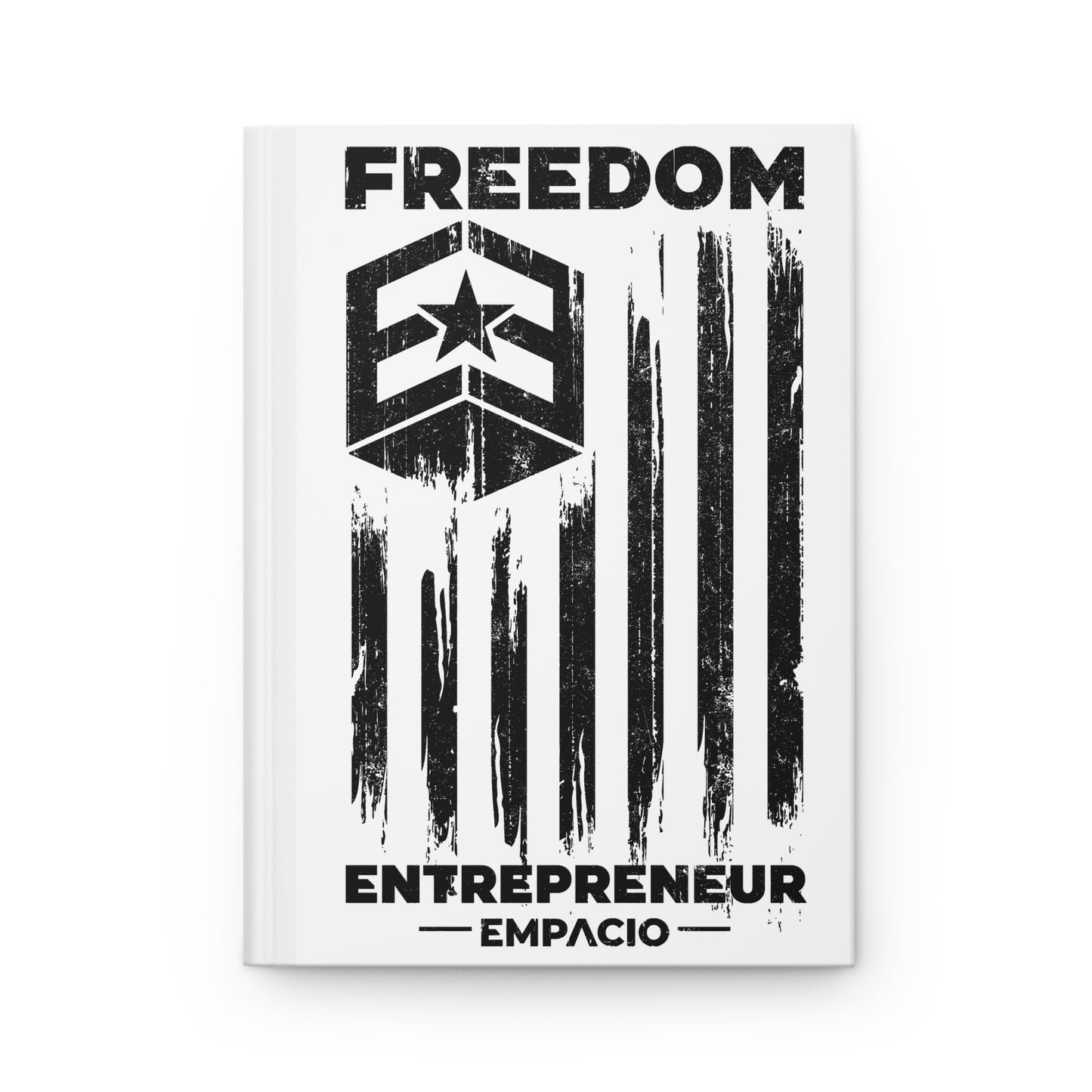 Freedom Entrepreneur Hardcover Journal