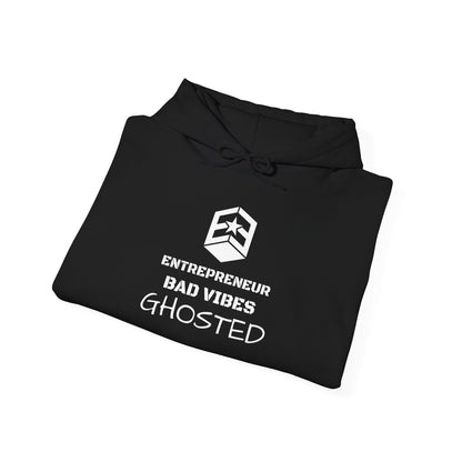 Entrepreneur Bad Vibes Ghosted Hoodie