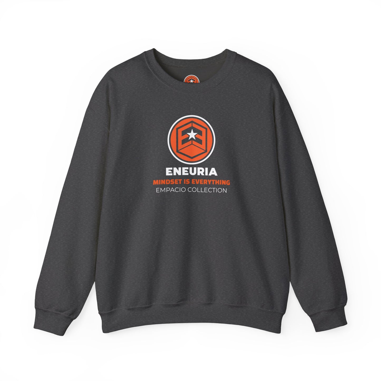 Eneuria MINDSET IS EVERYTHING Collection Crewneck Sweatshirt