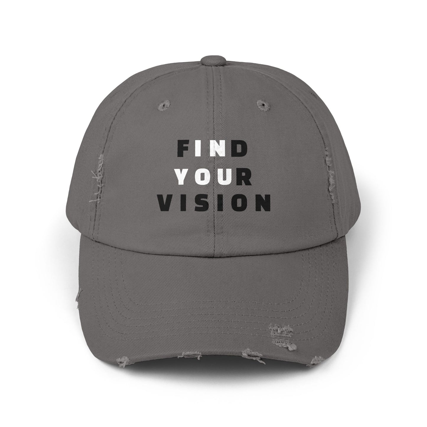 FIND YOUR VISION Distressed Cap