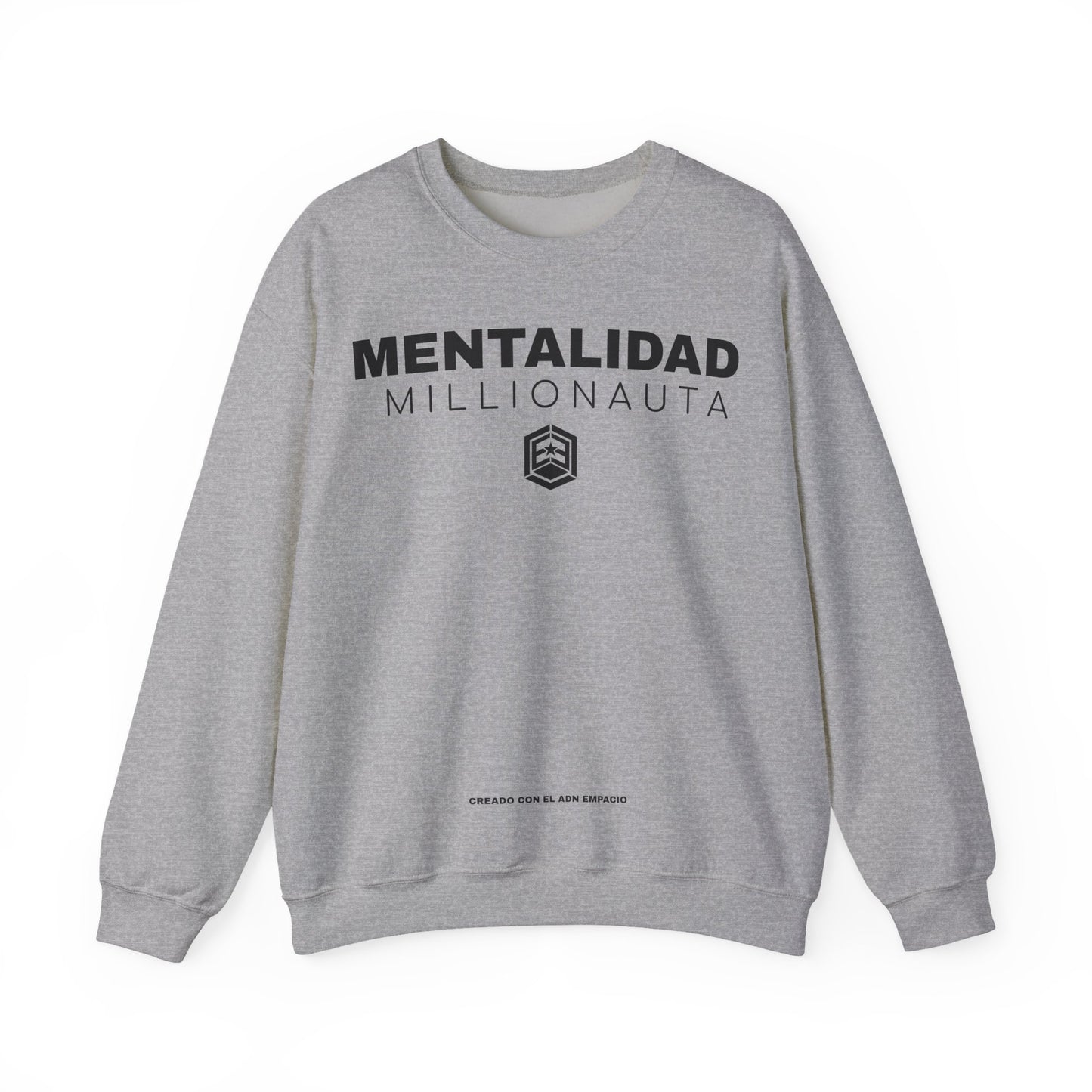 Mentalidad Millionauta Crewneck Sweatshirt