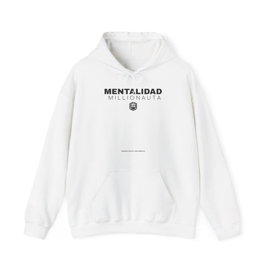Mentalidad Millionauta Hooded Sweatshirt