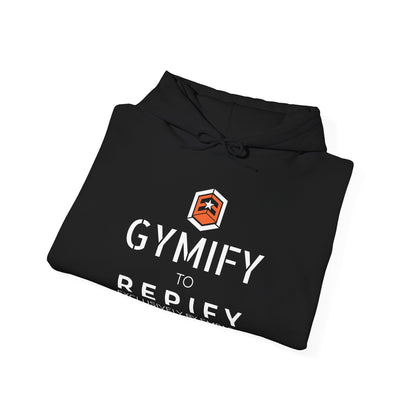 Entruem GYMIFY To REPIFY Collection Hooded Sweatshirt