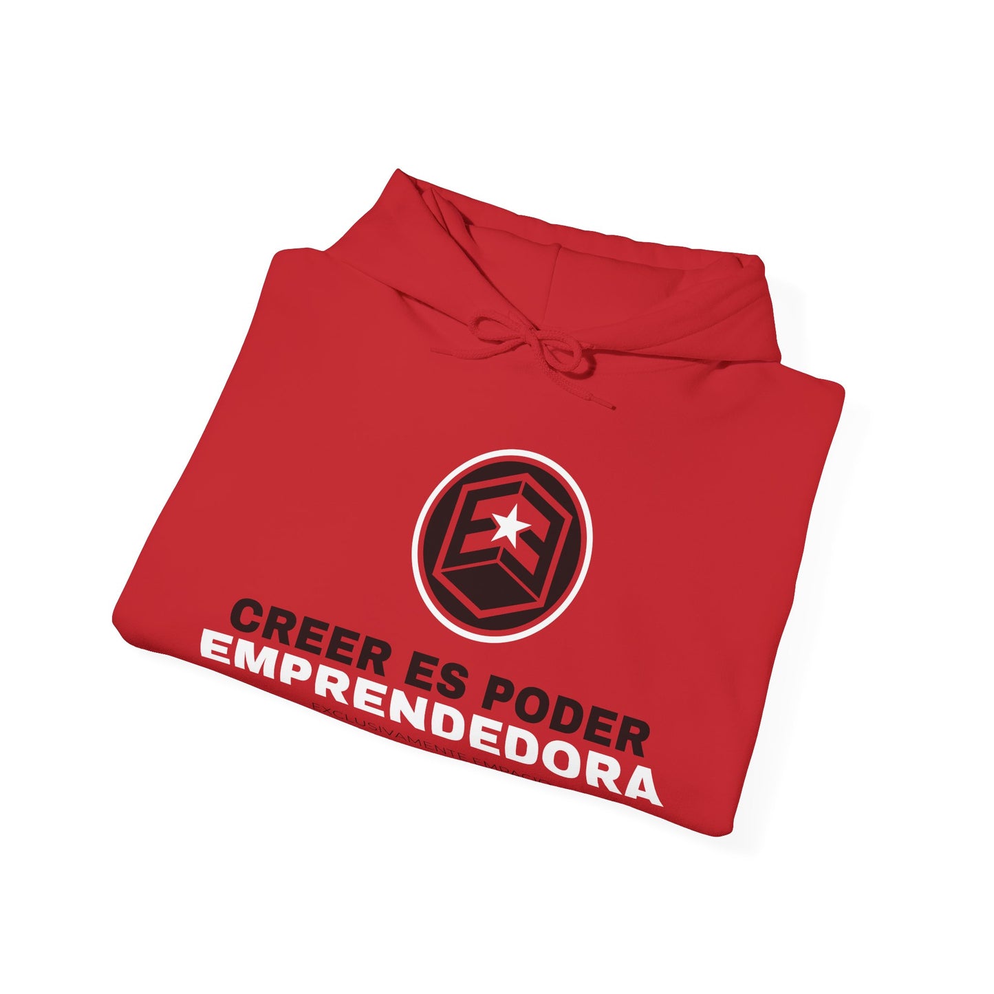 Emprela Creer Es Poder Emprendedora Hooded Sweatshirt