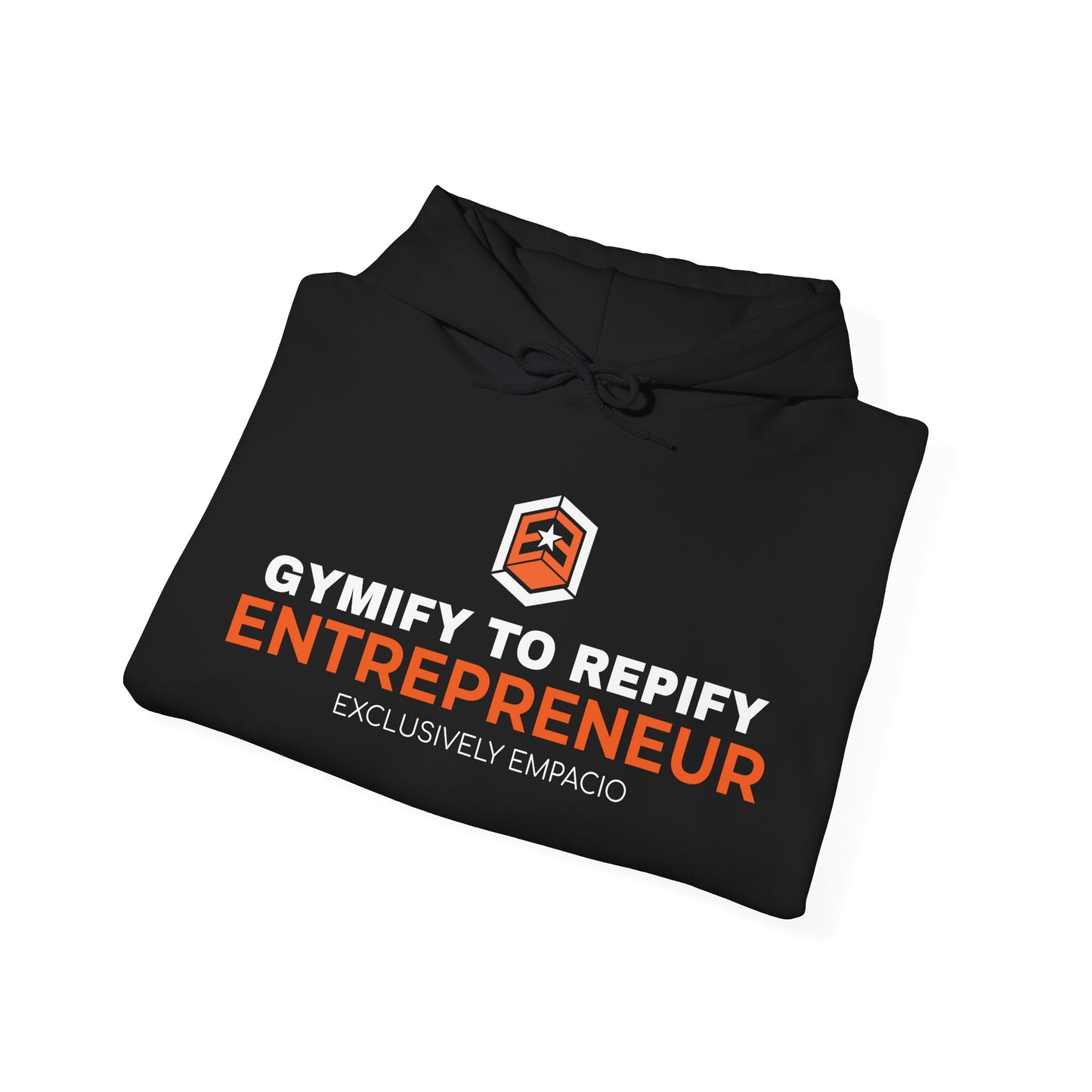 Entruem Gymify To Repify Entrepreneur Hooded Sweatshirt