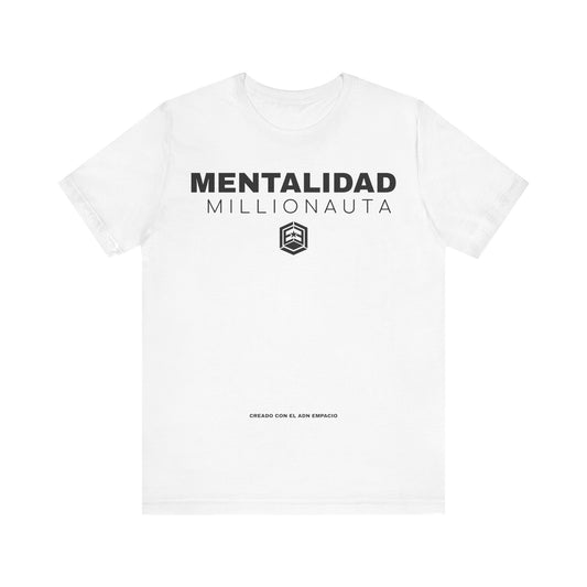Mentalidad Millionauta Jersey Short Sleeve Tee